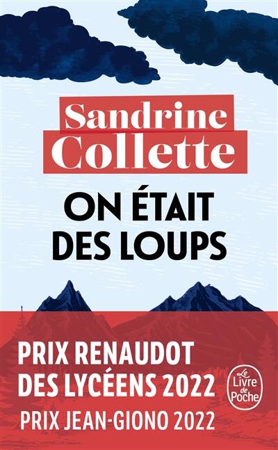 On était des loups de Sandrine Collette bientôt au cinéma