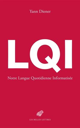 LQI : notre langue quotidienne informatisée.jpg