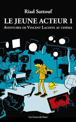 Le jeune acteur. Vol. 1. Aventures de Vincent Lacoste au cinéma.jpg