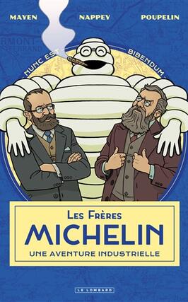 Les frères Michelin : une aventure industrielle.jpg
