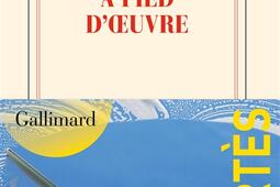 A pied doeuvre_Gallimard_9782073024916.jpg