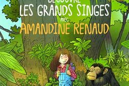 Découvre les grands singes avec Amandine Renaud.jpg