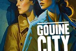 Gouine City confidential Vol 1_la Manufacture de livres_9782358879927.jpg