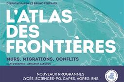 L'atlas des frontières : murs, conflits, migrations.jpg