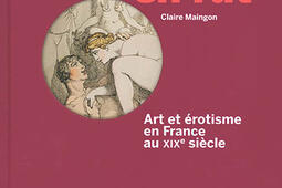 L'oeil en rut : art et érotisme en France au XIXe siècle.jpg
