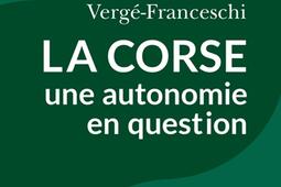 La Corse une autonomie en question_Passes composes_9791040407430.jpg