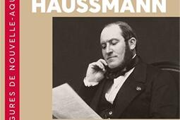 Le baron Haussmann  le grand amenageur_Memoring_9791093661353.jpg
