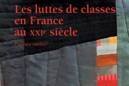 Les luttes de classes en France au XXIe siècle.jpg