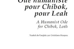 Ode humaniste pour Chibok, pour Leah. A humanist ode for Chibok, Leah.jpg
