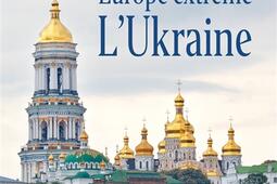 Voyage en Europe extrême : l'Ukraine.jpg