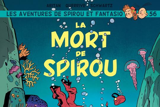 Couverture du 56ème Album de Spirou et Fantasio, La mort de Spirou