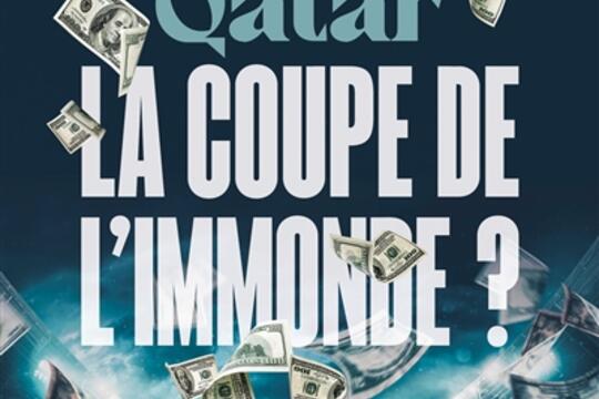 Qatar, la coupe de l'immonde