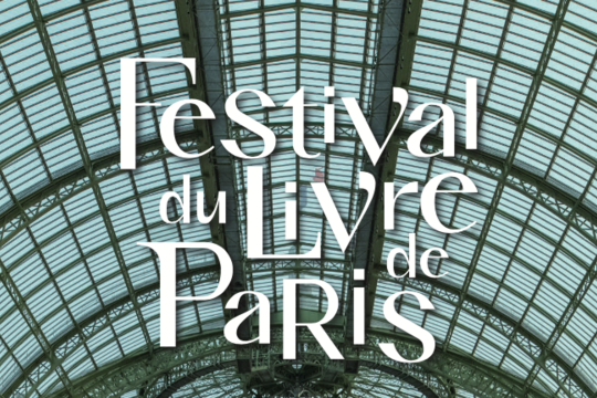 Clôture des inscriptions pour le Festival du Livre de Paris le 30 octobre
