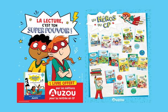 Affiche de l'opération « La lecture, c’est ton super-pouvoir ! » et catalogue de la collection Les héros du CP