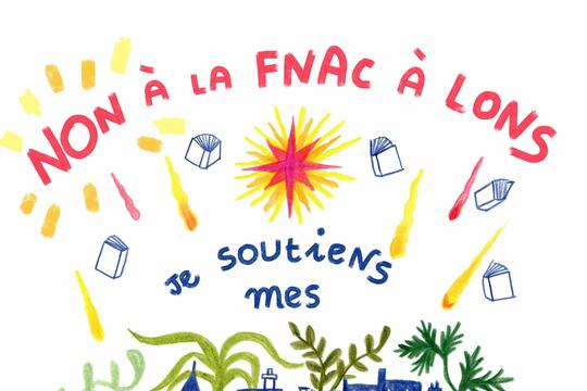 Non à la Fnac à Lons