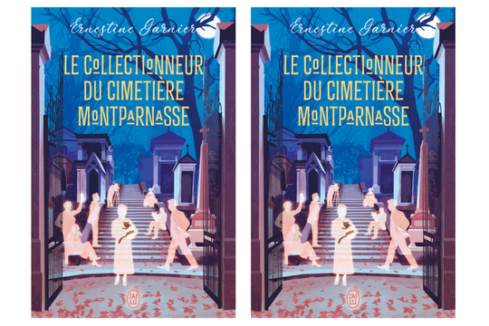Le collectionneur du cimetière Montparnasse, d'Ernestine Garnier