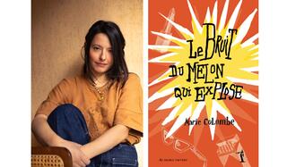 Marie Colombe, Le bruit du melon qui explose