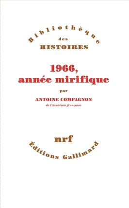 1966 annee mirifique_Gallimard_9782073130112.jpg