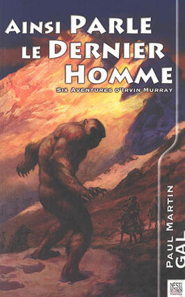 Ainsi parle le dernier homme : six aventures d'Irvin Murray.jpg