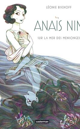 Anaïs Nin : sur la mer des mensonges.jpg