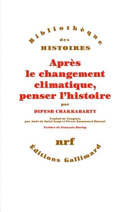 Apres le changement climatique penser lhistoire_Gallimard.jpg