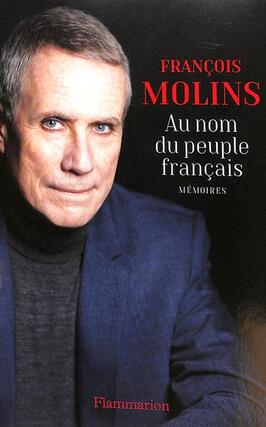 Au nom du peuple francais  memoires_Flammarion_9782081497733.jpg