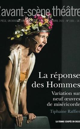 Avant-scène théâtre (L'), n° 1501. La réponse des hommes : variation sur neuf oeuvres de miséricorde.jpg