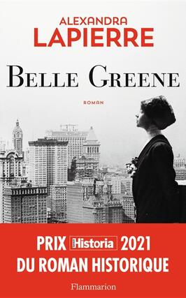 Belle Greene_Flammarion_9782081490338.jpg