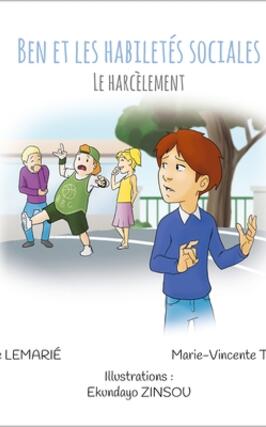 Ben et les habiletes sociales Vol 8 Le harcel_AFD_9782381520117.jpg