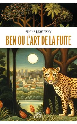 Ben ou Lart de la fuite_Phebus_9782752915016.jpg