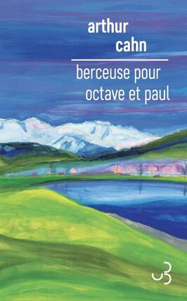 Berceuse pour Octave et Paul_Bourgois_9782267053371.jpg