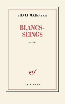 Blancsseings_Gallimard_9782073043016.jpg