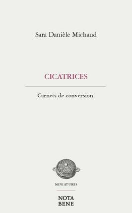 Cicatrices : Carnets de conversion.jpg