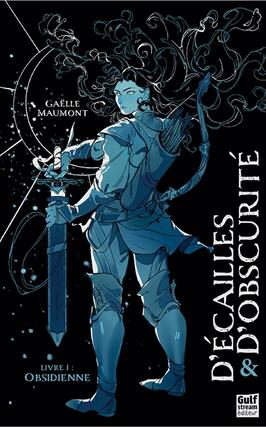 Decailles  dobscurite Vol 1 Obsidienne_Gulf Stream_9782383491958.jpg