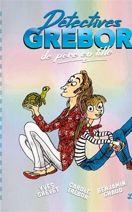 Detectives Grebor Detectives Grebor de pere _Little Urban_9782374086033.jpg