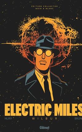 Electric miles Vol 1 Wilbur_Glenat_9782344069592.jpg
