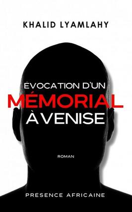 Evocation dun memorial a Venise_Presence africaine_9782708710030.jpg