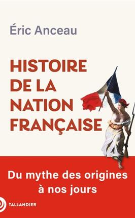 Histoire de la nation francaise  du mythe des or_Tallandier_9791021046559.jpg