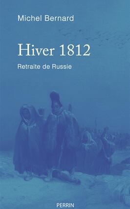 Hiver 1812  retraite de Russie_Perrin.jpg