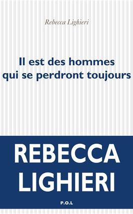 Il est des hommes qui se perdront toujours_POL_9782818048689.jpg
