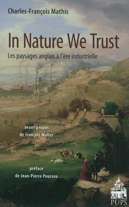 In nature we trust  les paysages anglais a ler_Sorbonne Universite Presses_9782840505778.jpg