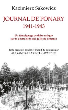 Journal de Ponary : 1941-1943 : un témoignage oculaire unique sur la destruction des Juifs de Lituanie.jpg
