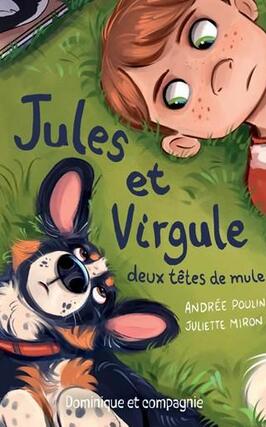 Jules et Virgule deux tetes de mule_Dominique et compagnie_9782898502767.jpg