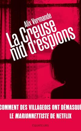La Creuse nid despions_Ed des Equateurs_9782382845028.jpg