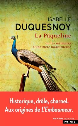 La Pâqueline ou Les mémoires d'une mère monstrueuse.jpg