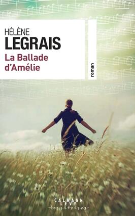 La ballade dAmelie_CalmannLevy_9782702188521.jpg