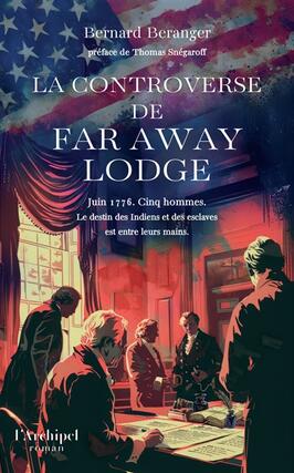 La controverse de Far Away Lodge_Archipel_9782809852776.jpg