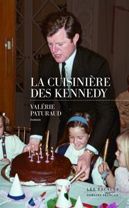 La cuisiniere des Kennedy_Editions les Escales_9782365698603.jpg