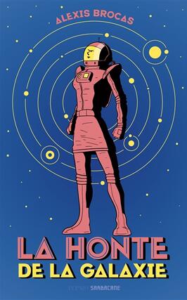 La honte de la galaxie.jpg