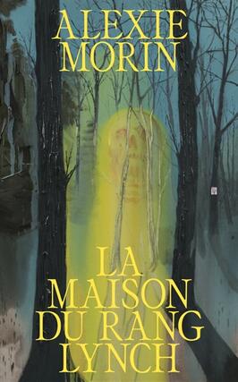 La maison du rang Lynch_Le Quartanier_9782896987641.jpg